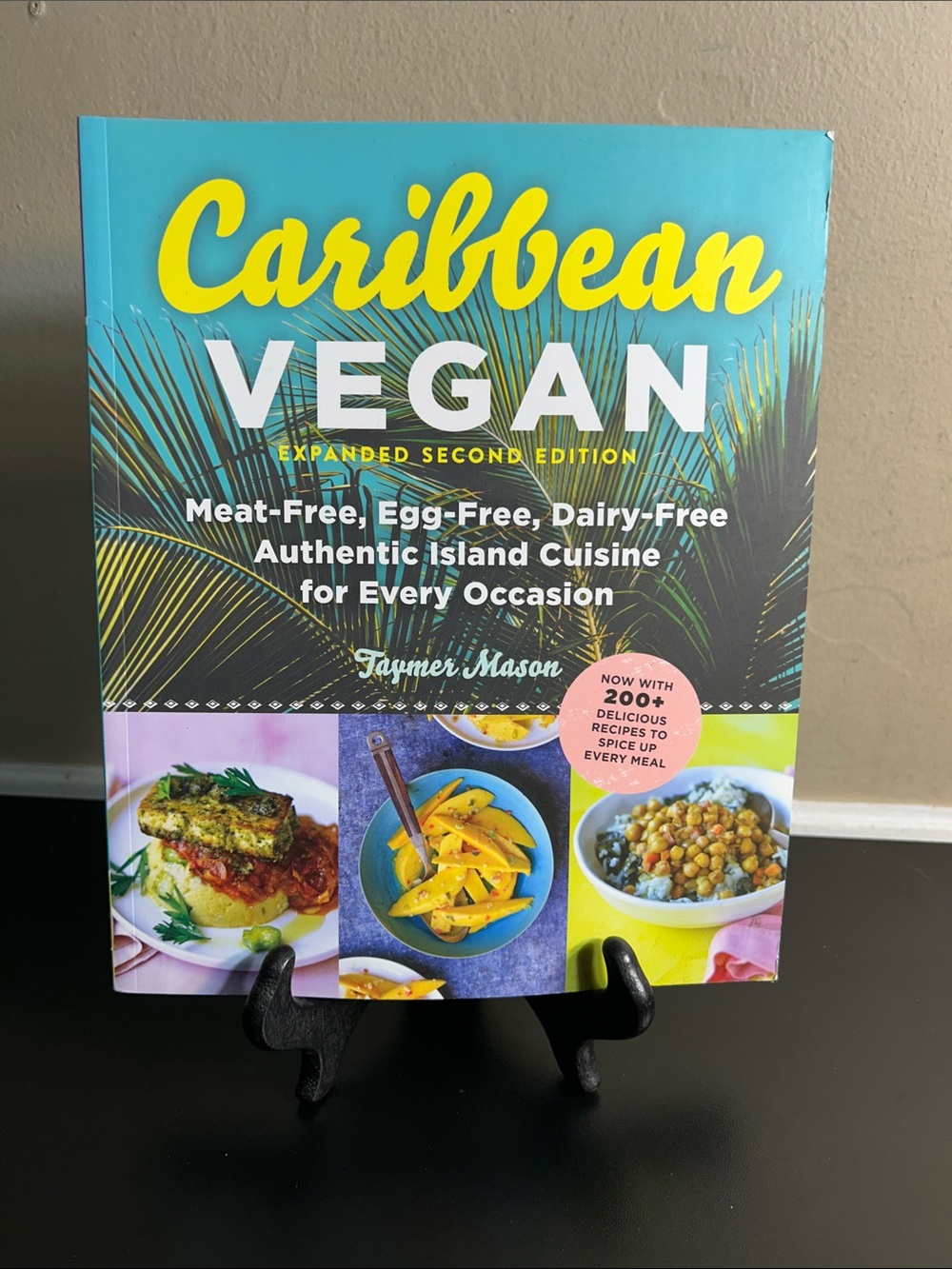 Caribbean Vegan: Plant-Based, Egg-Free, Dairy-Free Authentic Island Cuisine.
